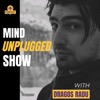 MindUnplugged Show with Dragos Radu