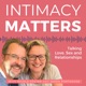 Intimacy Matters