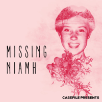 Missing Niamh podcast