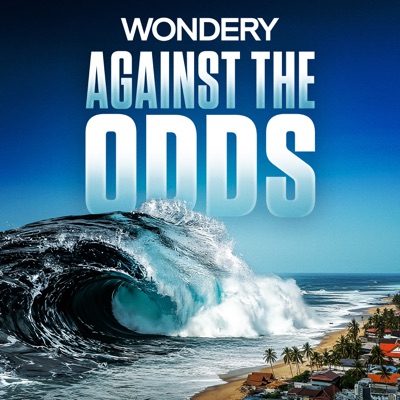 Against The Odds:Wondery