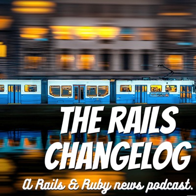 The Rails Changelog