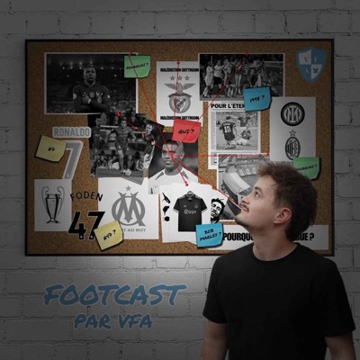 Footcast, par VFA