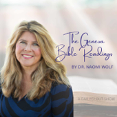 Dr. Naomi Wolf Reads The Geneva Bible