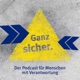 Ganz sicher - Der Podcast für Menschen mit Verantwortung