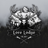 Lore Lodge Podcast