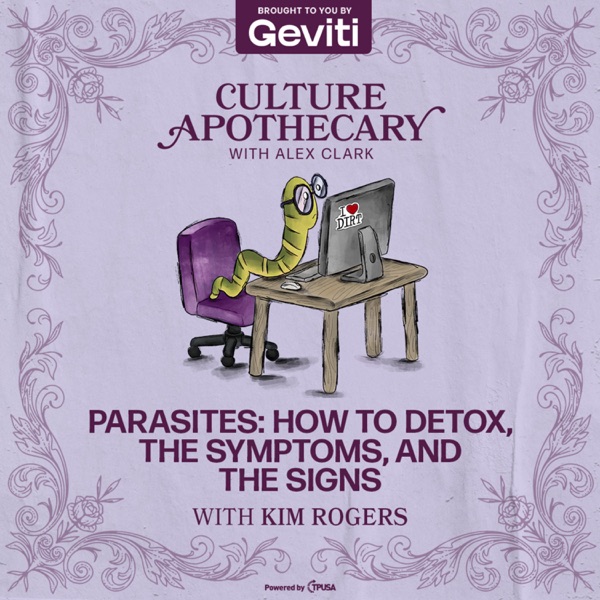 Parasites: How To Detox, The Symptoms, And The Signs | Kim Rogers
