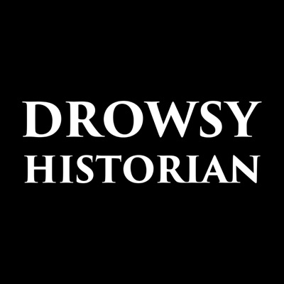 History For Sleep with the Drowsy Historian History For Sleep with the Drowsy Historian