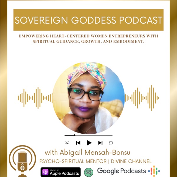 Sovereign Goddess Podcast