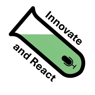 Innovate and React Innovate and React