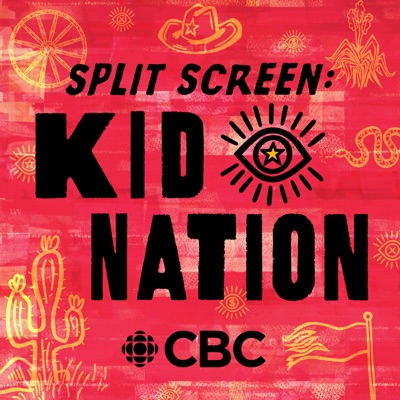 Split Screen: Kid Nation:CBC