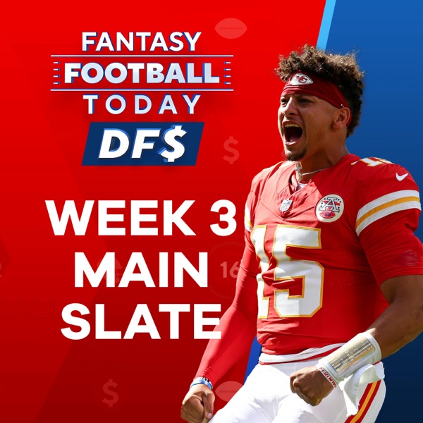 NFL DFS Week 3 Preview: Main Slate Lineups, Picks, Stacks and Ownership (FFT DFS) photo