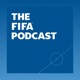 The FIFA Podcast