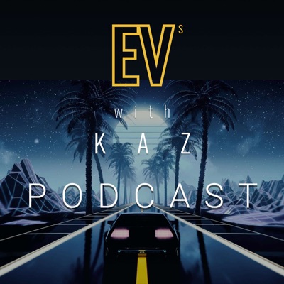 EVs with Kaz