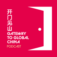 Gateway to Global China podcast