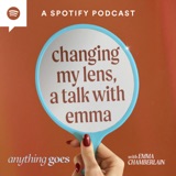 changing my lens, a talk with emma