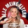 Alle meine Eltern – Der Real Talk mit Evelyn Weigert