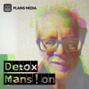 Detox Mans!on with Gaz - Garry Thomas