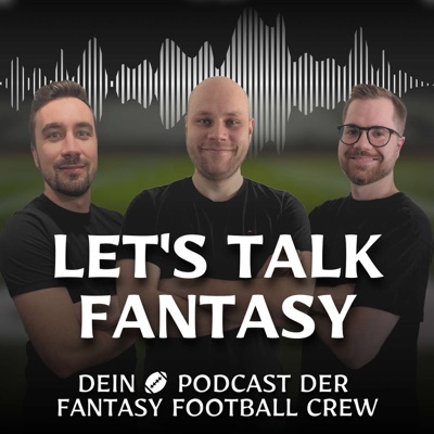 Let's Talk Fantasy Let's Talk Fantasy