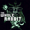 The Whole Rabbit - Luke Madrid