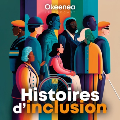Histoires d’inclusion Histoires d’inclusion