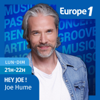 Hey Joe ! - Europe 1
