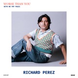 A Really Big Hope with Richard Perez