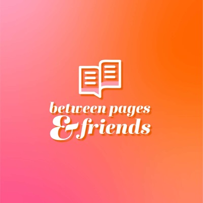 Between Pages & Friends:Between Pages & Friends