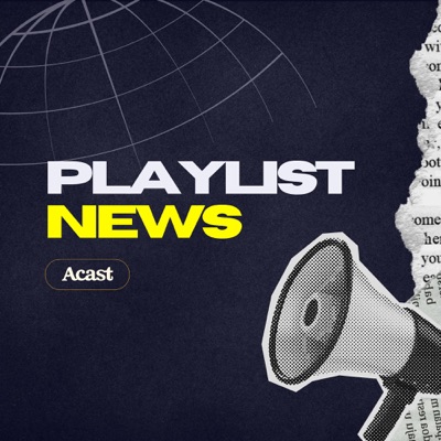 Playlist News : les meilleurs podcasts d'actualité:Acast France