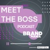 Brandmánia: Meet The Boss