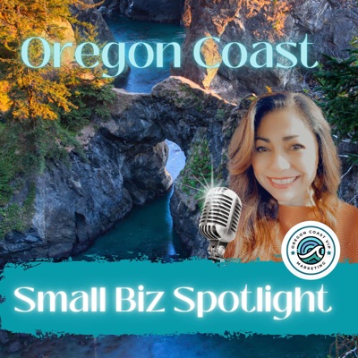 Oregon Coast Small Biz Spotlight