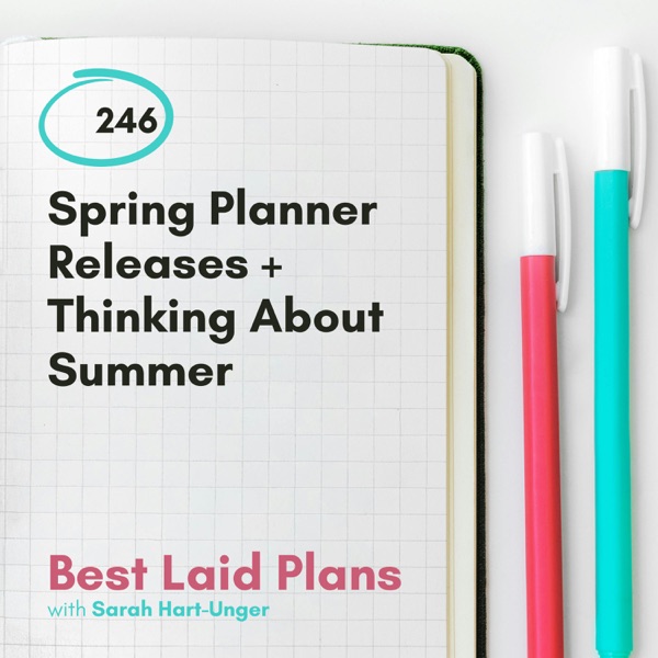 Spring Planner Releases + Thinking About Summer photo