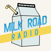 Milk Road Radio - Milk Road Radio