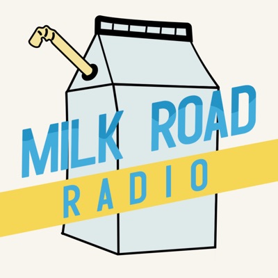Milk Road Radio:Milk Road Radio