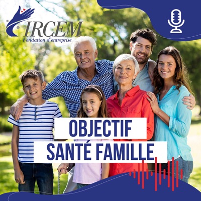 Fondation IRCEM : Objectif Santé Famille