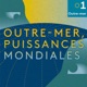 Outre-mer, puissances mondiales