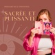 Sacrée et Puissante 