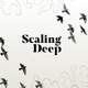 Scaling Deep 