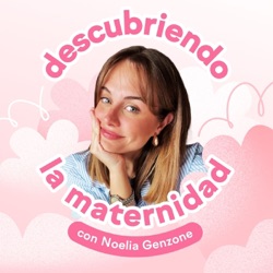 Descubriendo la Maternidad