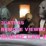 3I/ATLAS-REMOTE VIEWED...WHERE CAN WE PARK? - OCTOBER 21, 2025