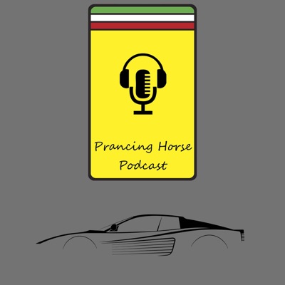 Prancing Horse Podcast
