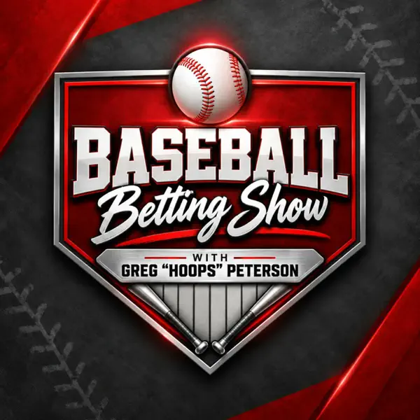 The Baseball Betting Show with Greg Peterson
