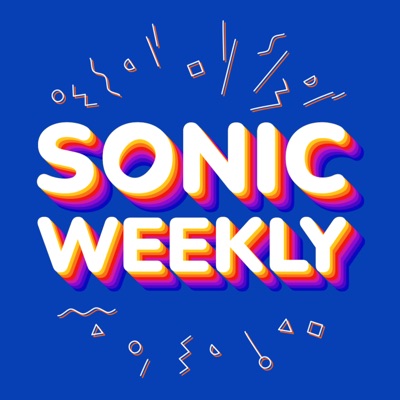Sonic Weekly Sonic Weekly