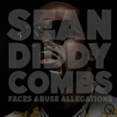 Sean Diddy Combs Faces Abuse Allegations