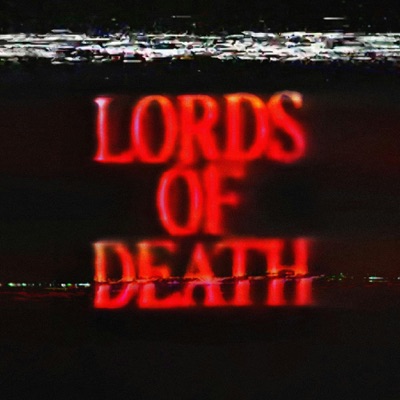 Lords of Death Lords of Death