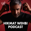 HIKMAT WEHBI PODCAST - Hikmat Wehbi