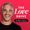 The Love Drive with Shaun Galanos - Shaun Galanos