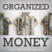 Organized Money