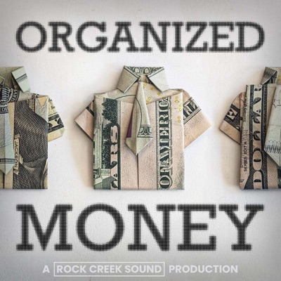 Organized Money