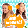 No Worries - Reetta Heikkilä & Nelli Saarinen