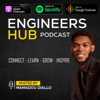 Engineers Hub Podcast - Mamadou Diallo